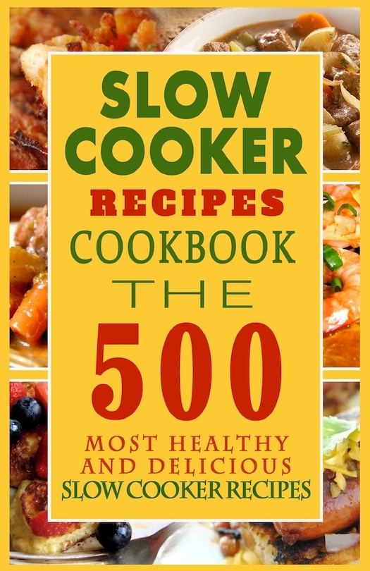 Front cover_Slow Cooker Recipes Cookbook