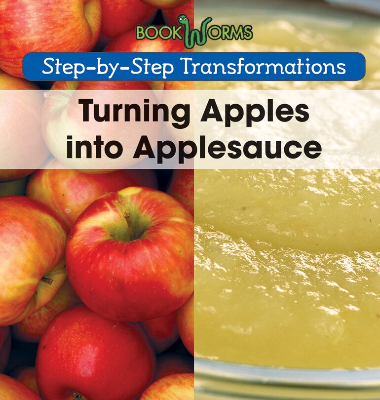 Front cover_Turning Apples Into Applesauce