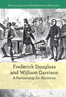 Couverture_Frederick Douglass and William Garrison