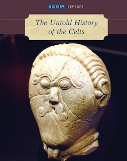 Front cover_The Untold History of the Celts