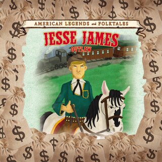 Front cover_Jesse James: Outlaw