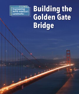 Couverture_Building the Golden Gate Bridge