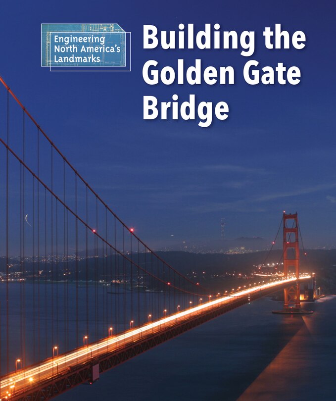 Couverture_Building the Golden Gate Bridge