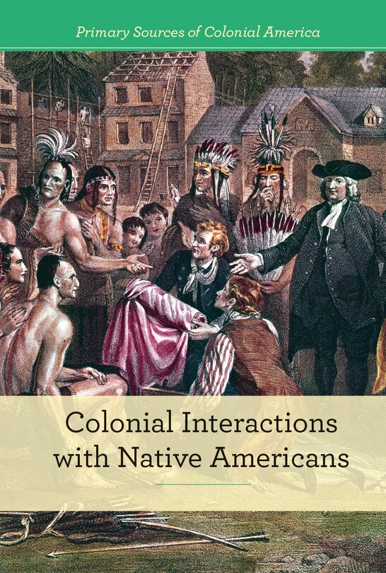 Front cover_Colonial Interactions with Native Americans