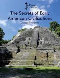 Couverture_The Secrets of Early American Civilizations