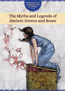 Couverture_The Myths and Legends of Ancient Greece and Rome