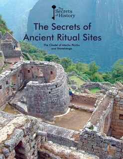 Front cover_The Secrets of Ancient Ritual Sites