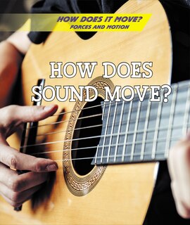 Front cover_How Does Sound Move?