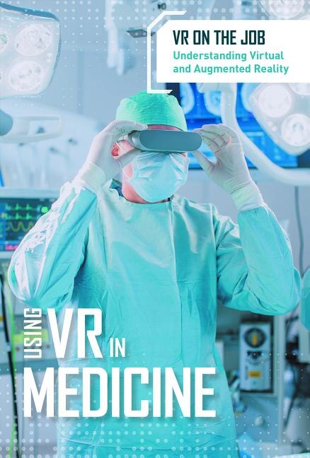 Front cover_Using VR in Medicine