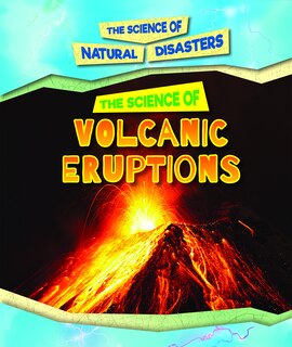 Front cover_The Science of Volcanic Eruptions