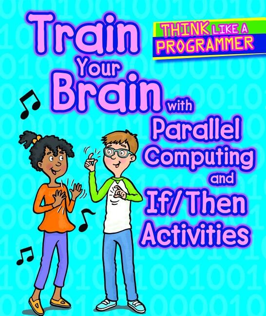 Couverture_Train Your Brain with Parallel Computing and If/Then Activities