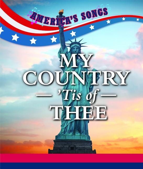 Front cover_My Country 'Tis of Thee
