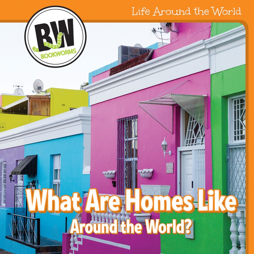 Front cover_What Are Homes Like Around the World?