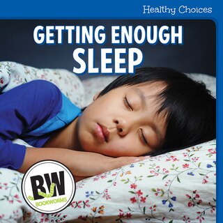 Front cover_Getting Enough Sleep