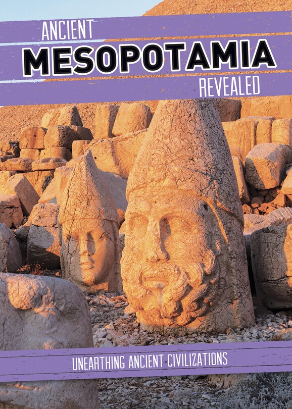 Front cover_Ancient Mesopotamia Revealed