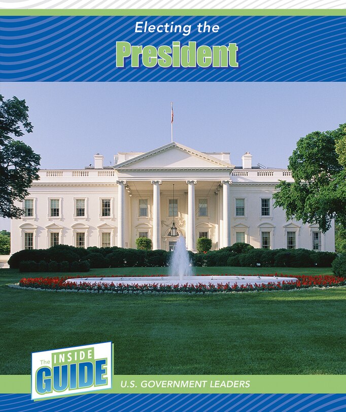 Front cover_Electing the President