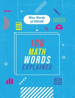 Front cover_100 Math Words Explained