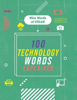 Front cover_100 Technology Words Explained