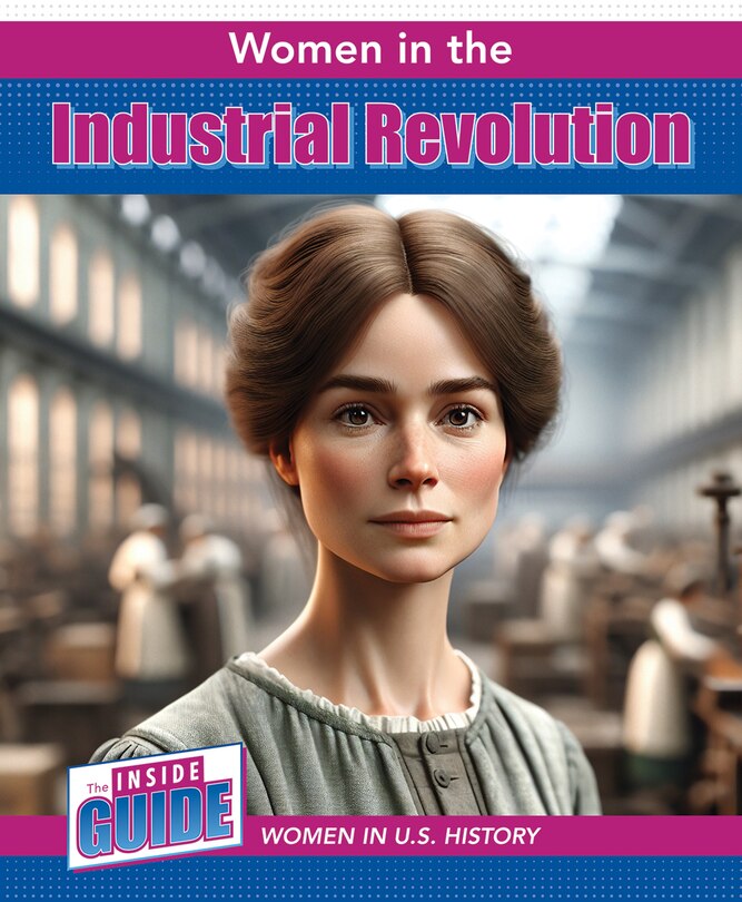 Front cover_Women in the Industrial Revolution