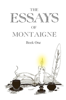 Front cover_The Essays of Montaigne, Book 1