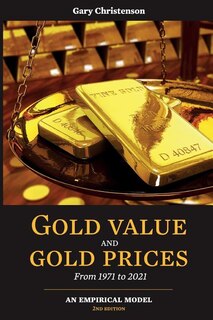 Couverture_Gold Value and Gold Prices From 1971 - 2021