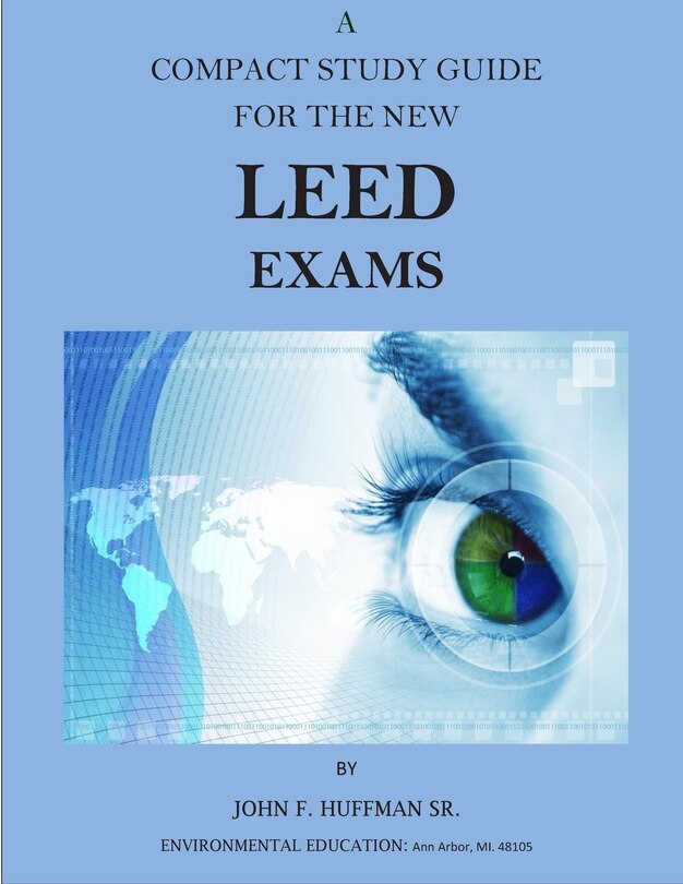 Front cover_A Compact Study Guide for the New LEED Exams
