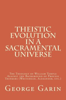 Front cover_Theistic Evolution in a Sacramental Universe