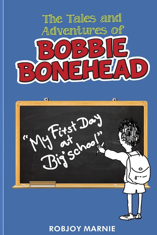 Couverture_Tales and Adventures of Bobbie Bonehead