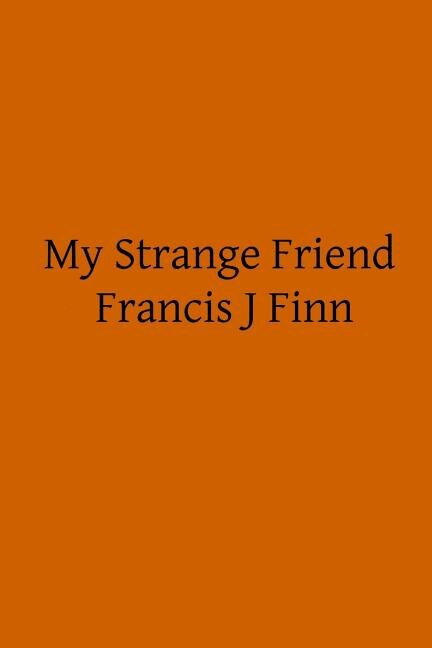 Front cover_My Strange Friend
