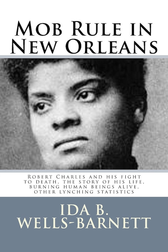 Front cover_Mob Rule in New Orleans