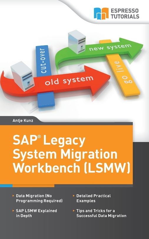 Front cover_SAP Legacy System Migration Workbench (LSMW)
