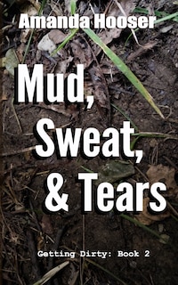 Couverture_Mud, Sweat, & Tears