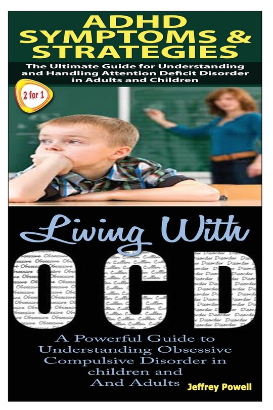 Front cover_Adhd Symptoms & Strategies & Living With Ocd