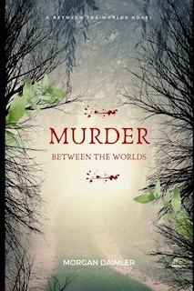 Front cover_Murder Between the Worlds