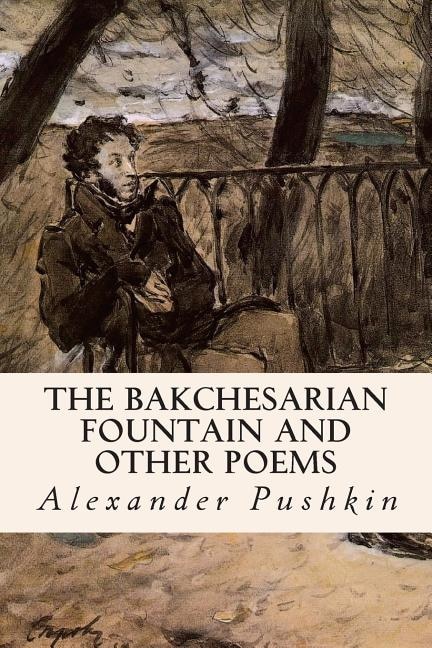 Couverture_The Bakchesarian Fountain and Other Poems