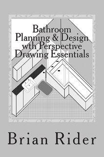 Front cover_Bathroom Planning & Design with Perspective Drawing Essentials