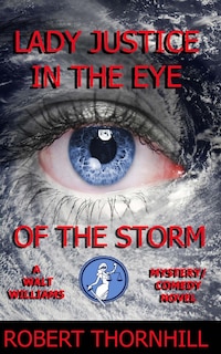 Couverture_Lady Justice in the Eye of the Storm