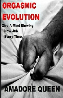 Front cover_Orgasmic Evolution