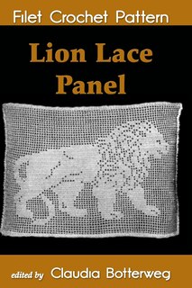 Couverture_Lion Lace Panel Filet Crochet Pattern