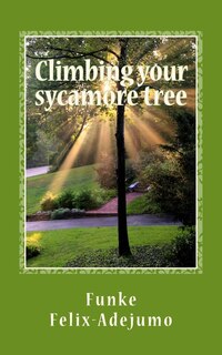 Couverture_Climbing your sycamore tree