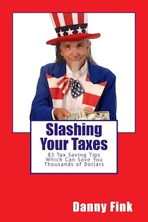 Front cover_Slashing Your Taxes