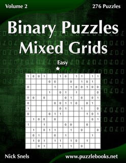 Front cover_Binary Puzzles Mixed Grids - Easy - Volume 2 - 276 Puzzles