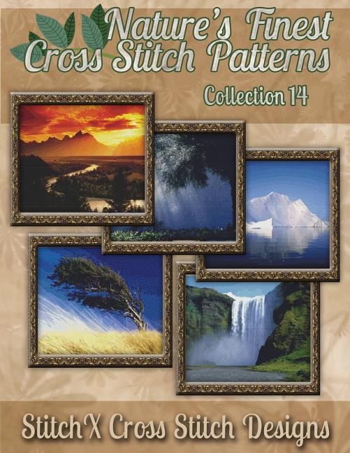 Front cover_Nature's Finest Cross Stitch Pattern Collection No. 14