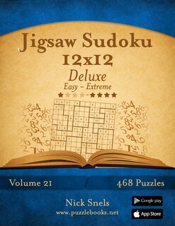 Couverture_Jigsaw Sudoku 12x12 Deluxe - Easy to Extreme - Volume 21 - 468 Puzzles