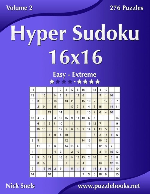 Couverture_Hyper Sudoku 16x16 - Easy to Extreme - Volume 2 - 276 Puzzles