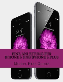 Couverture_Eine Anleitung für iPhone 6 und iPhone 6 Plus