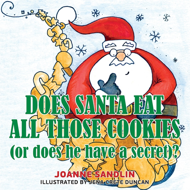 Does Santa Eat All Those Cookies (Or Does He Have a Secret)?