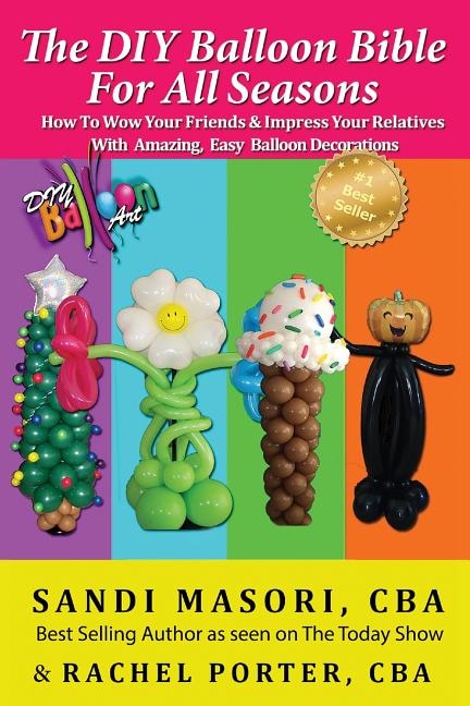 Couverture_The DIY Balloon Bible For All Seasons