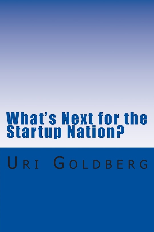 Front cover_What's Next for the Startup Nation?