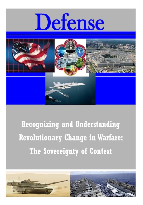 Couverture_Recognizing and Understanding Revolutionary Change in Warfare